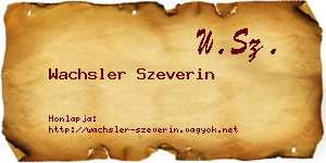Wachsler Szeverin névjegykártya